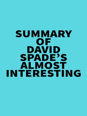cover image of Summary of David Spade's Almost Interesting